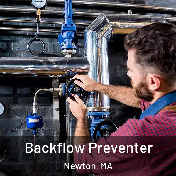 Backflow Preventer Newton, MA