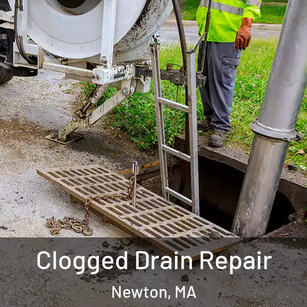  Clogged Drain Repair Newton, MA