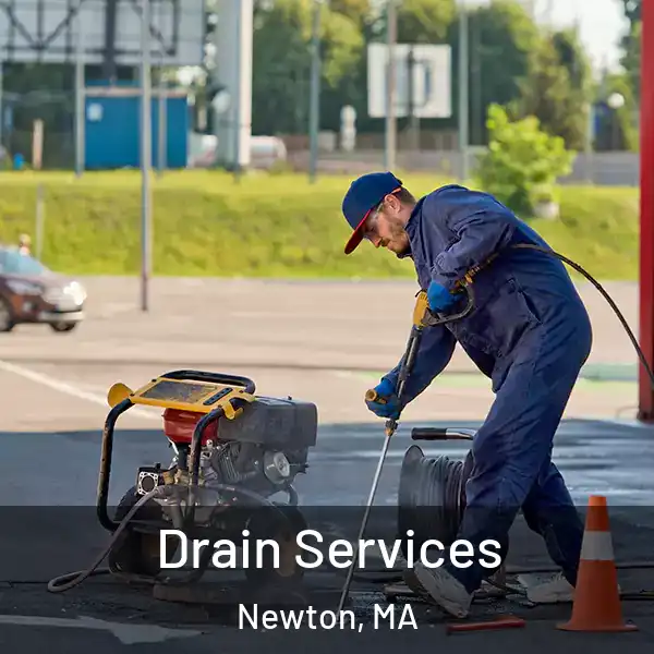  Drain Services Newton, MA