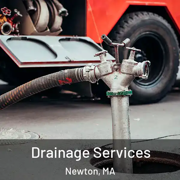  Drainage Services Newton, MA