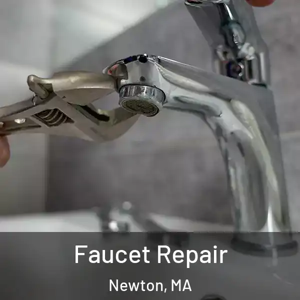  Faucet Repair Newton, MA