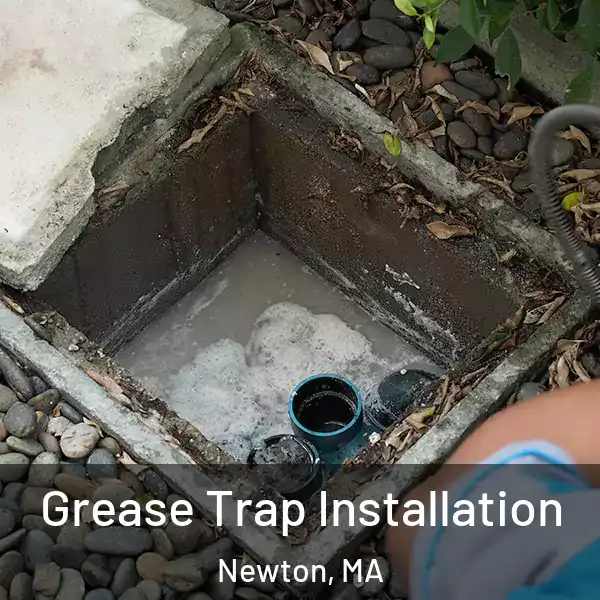  Grease Trap Installation Newton, MA
