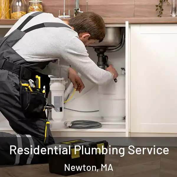  Residential Plumbing Service Newton, MA