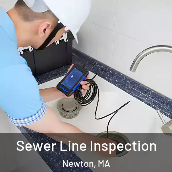  Sewer Line Inspection Newton, MA