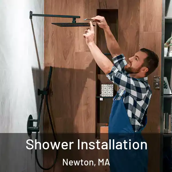  Shower Installation Newton, MA