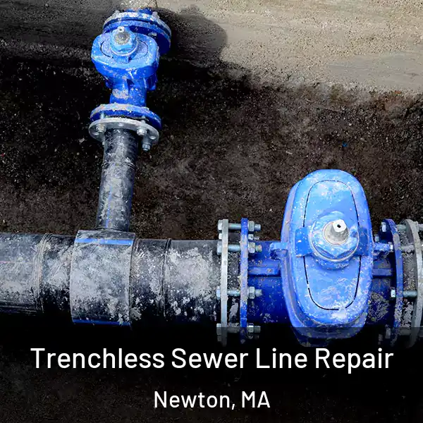  Trenchless Sewer Line Repair Newton, MA
