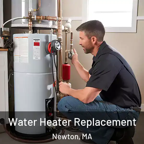 Water Heater Replacement Newton, MA